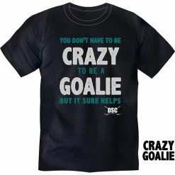 Promo ⌛ DSC Hockey Crazy Goalie Men's T-Shirt 😉